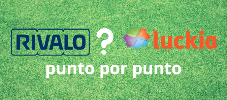 Rivalo o Luckia: punto por punto en competencia