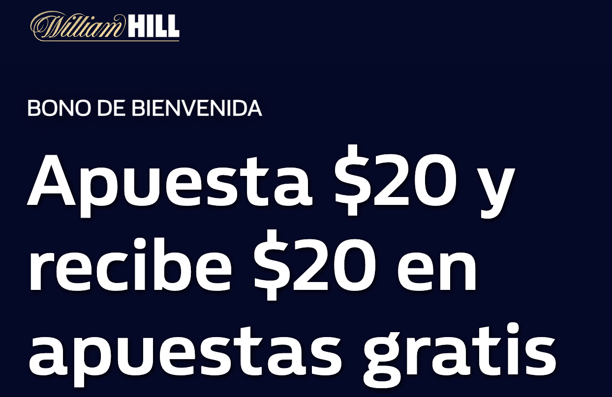 BONO DE BIENVENIDA DE WILLIAM HILL