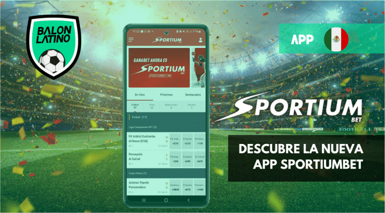 Ganabet App: descubre su evoluci&oacute;n a sportiumbet app
