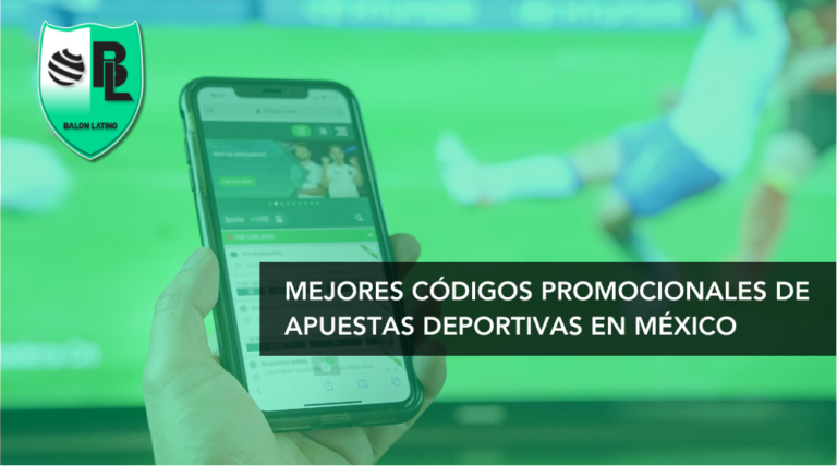 Apuestas deportivas: mejores c&oacute;digos promocionales en M&eacute;xico
