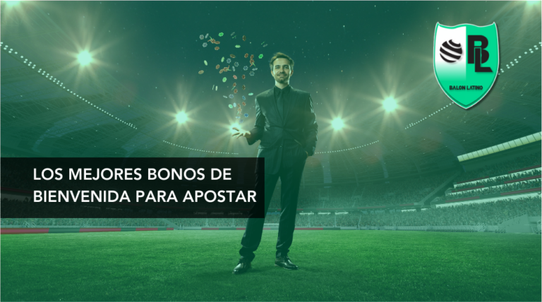 Bonos casas de apuestas: conoce los mejores en M&eacute;xico