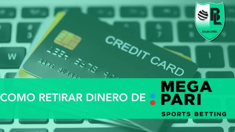 C&oacute;mo retirar dinero de Megapari: gu&iacute;a completa