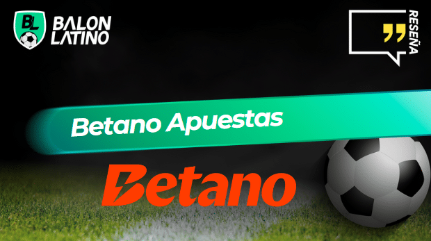 Betano Apuestas Deportivas: Oferta disponible para LATAM