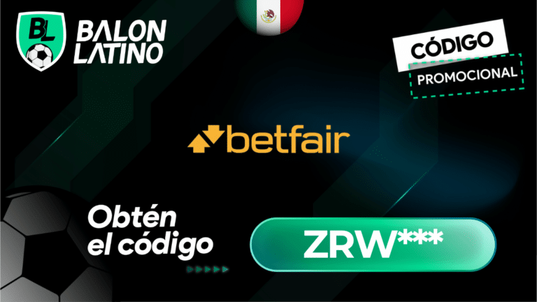 C&oacute;digo promocional Betfair M&eacute;xico: hasta $6,000MXN en 2026
