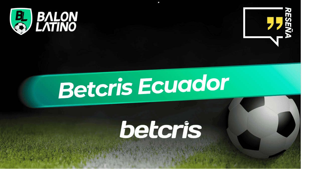 BETCRIS ECUADOR: RESE&Ntilde;A Y OPINIONES | 2026
